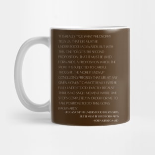 Kierkegaard Quote Mug